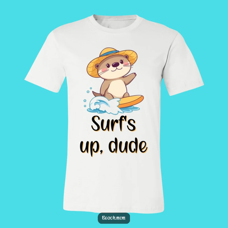 Funny Surfing Sea Otter T-Shirt: Sun Hat Waves - Cool Funny Gift